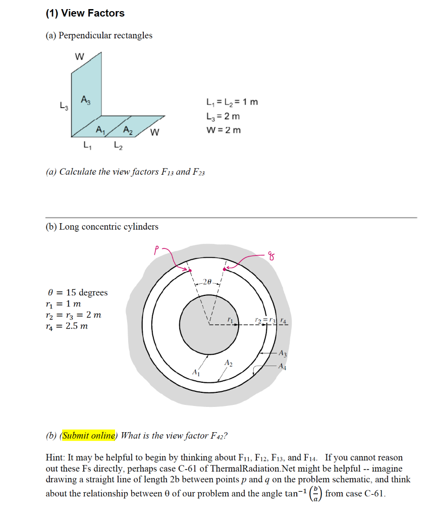 Solved 1 View Factors A Perpendicular Rectangles W L Chegg Com