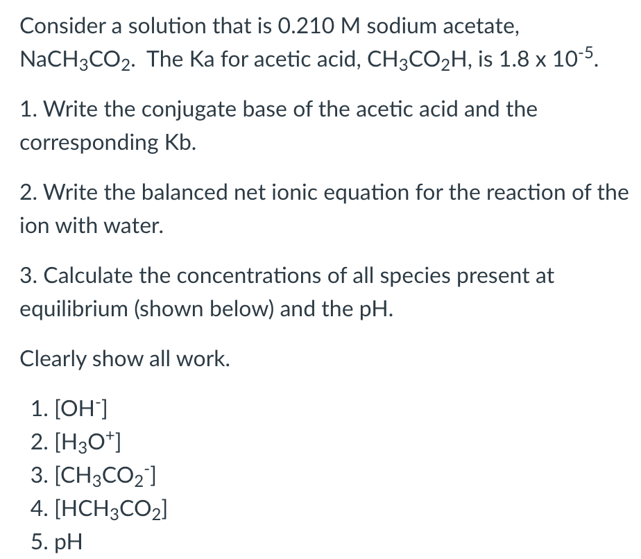 Solved Write the conjugate base for the species shown below.