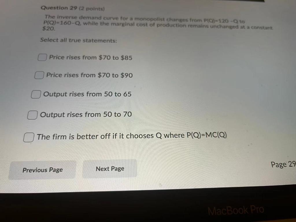 Solved Question 29 (2 points) The inverse demand curve for a