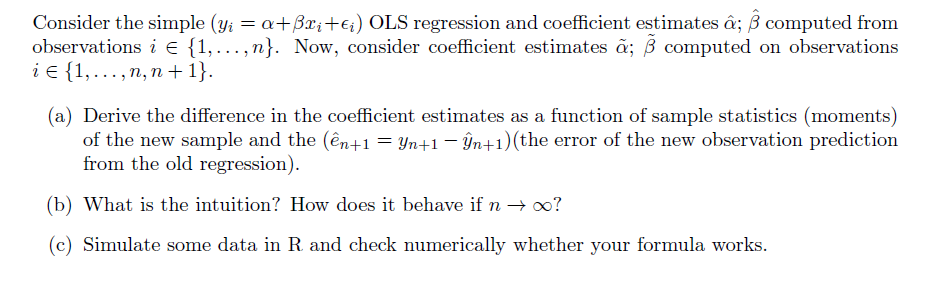 Consider The Simple Yi A Bri Ols Regression Chegg Com