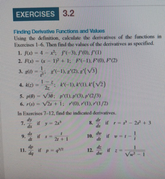 Solved EXERCISES 3.2 Finding Derivative Functions and Values | Chegg.com