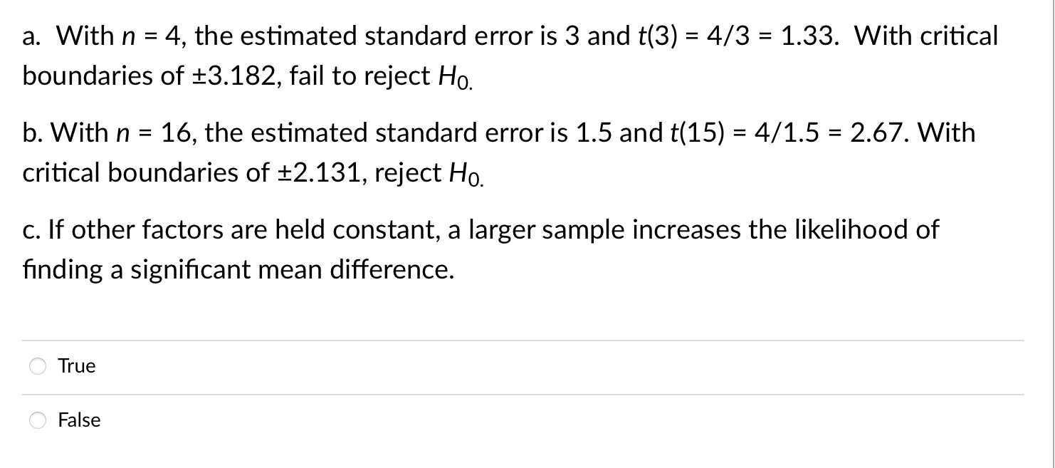 Solved a. With n = 4, the estimated standard error is 3 and | Chegg.com