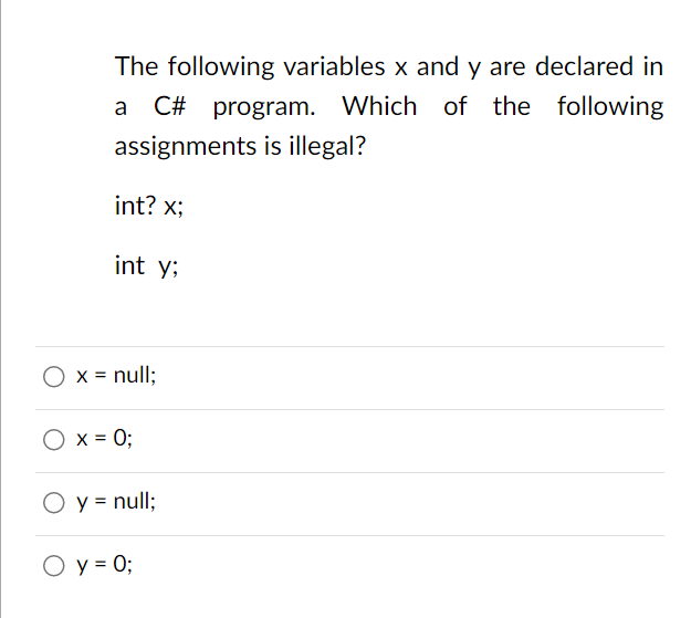 Solved The following variables x and y are declared in a C\# | Chegg.com