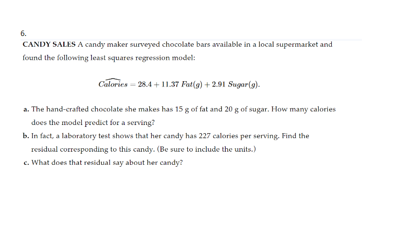 Solved CANDY SALES A candy maker surveyed chocolate bars | Chegg.com