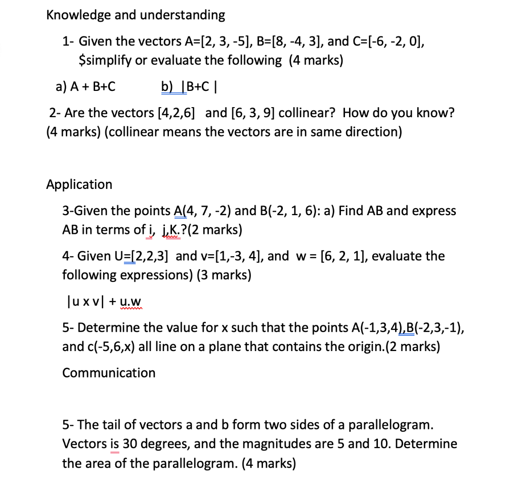 Solved Knowledge and understanding 1- Given the vectors | Chegg.com