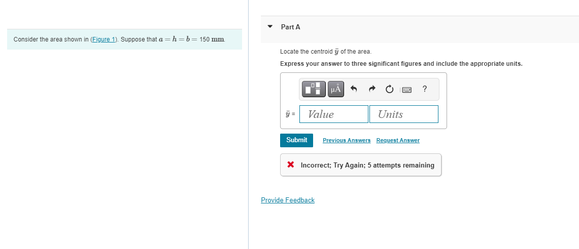 Solved Consider the area shown in Suppose that a=h=b=150 mm | Chegg.com