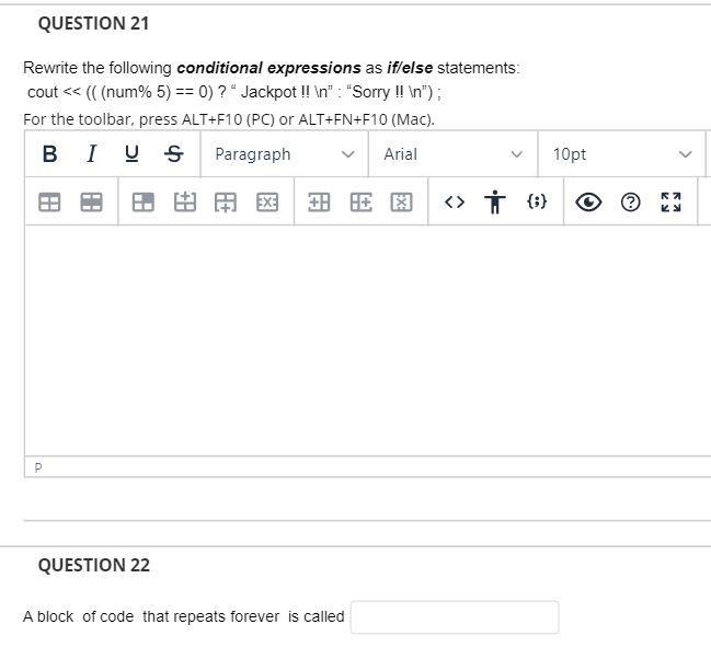 Solved QUESTION 21 Rewrite the following conditional | Chegg.com