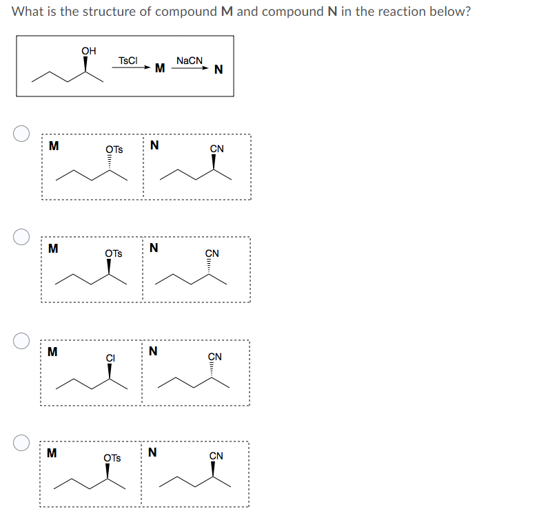 Solved What is the structure of compound M and compound N in | Chegg.com