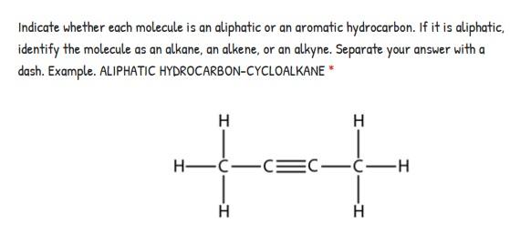 Solved Indicate whether each molecule is an aliphatic or an | Chegg.com