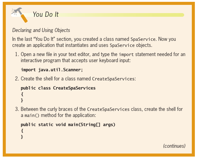 Solved You Do It Declaring and Using Objects In the last | Chegg.com
