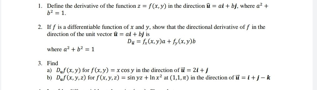 Solved 1 Define The Derivative Of The Function Z F X Y Chegg Com