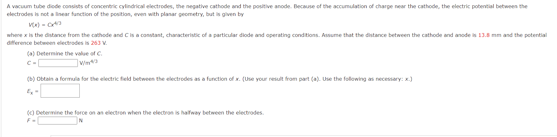 Solved electrodes is not a linear function of the position, | Chegg.com