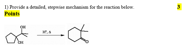 Solved 3 1) Provide a detailed, stepwise mechanism for the | Chegg.com