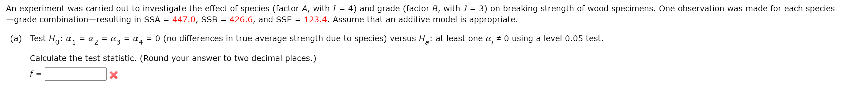 Solved An experiment was carried out to investigate the | Chegg.com