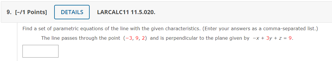 Solved Find a set of parametric equations of the line with | Chegg.com