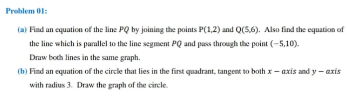 Solved Problem 01: (a) Find an equation of the line PQ by | Chegg.com