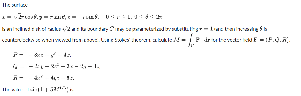 Solved The surfacex=22rcosθ,y=rsinθ,z=-rsinθ,0≤r≤1,0≤θ≤2πis | Chegg.com