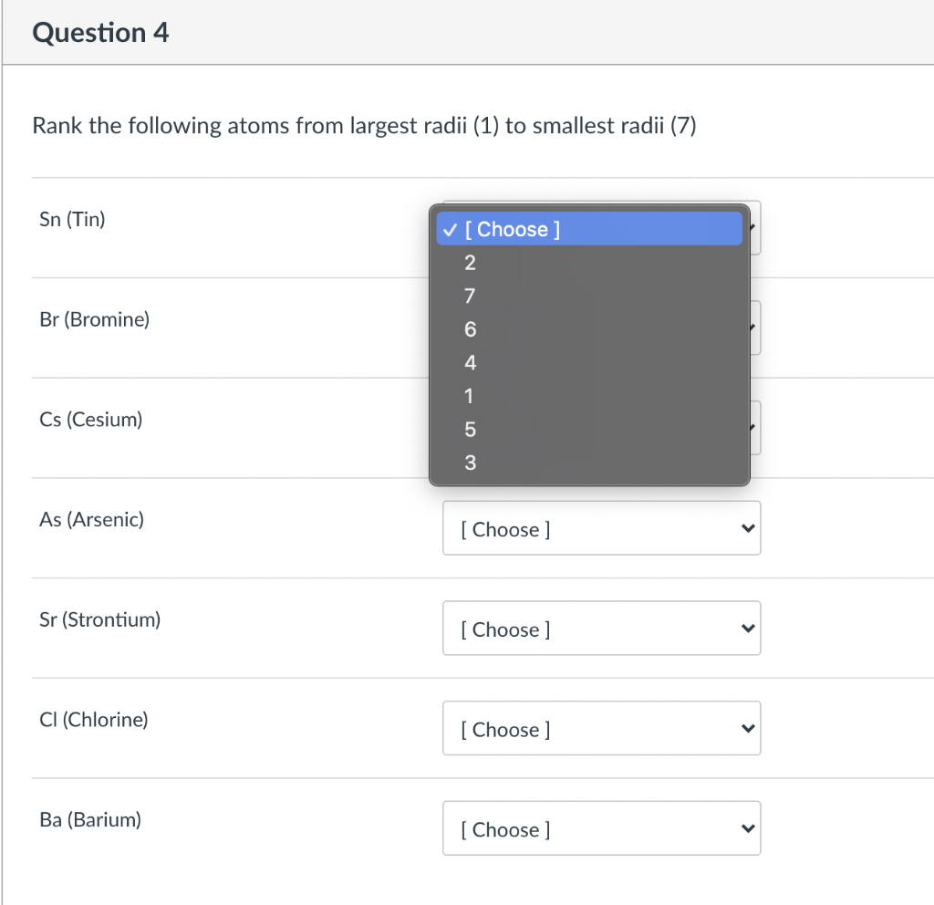 Solved Question 5 Rank the following atoms or ions from | Chegg.com