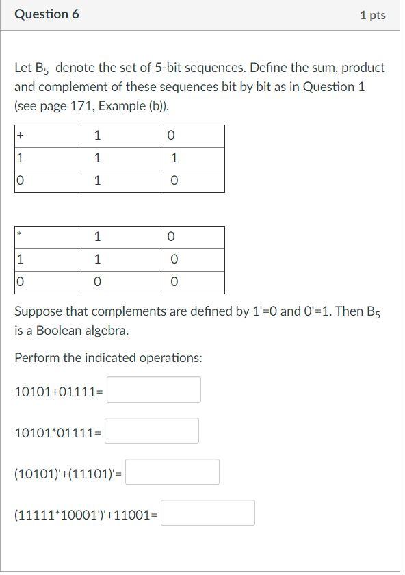 Solved Question 6 1 Pts Let B5 Denote The Set Of 5-bit | Chegg.com