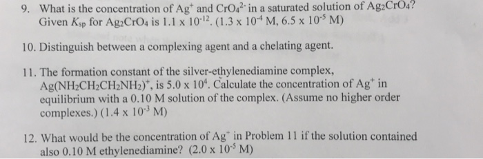 Solved 9 What Is The Concentration Of Ag And Cro42 In A Chegg Solved 9 What Is The Concentration Of Ag And Cro42 In A Chegg