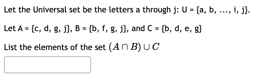 Solved Let The Universal Set Be The Letters A Through | Chegg.com