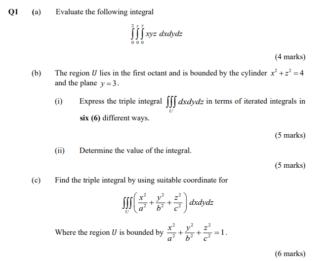 Q1 A Evaluate The Following Integral Ss I Xyz Chegg Com