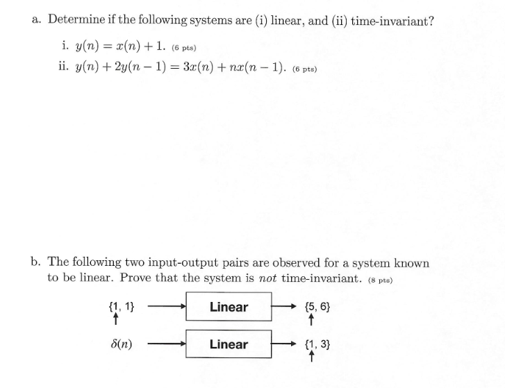 Solved a. Determine if the following systems are (i) linear, | Chegg.com