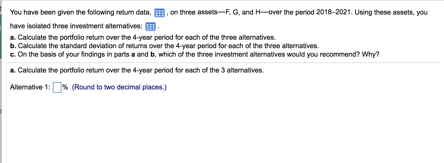 Solved You have been given the following return data, on | Chegg.com