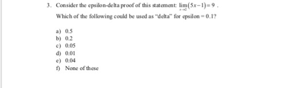 Solved 3. Consider the epsilon-delta proof of this | Chegg.com