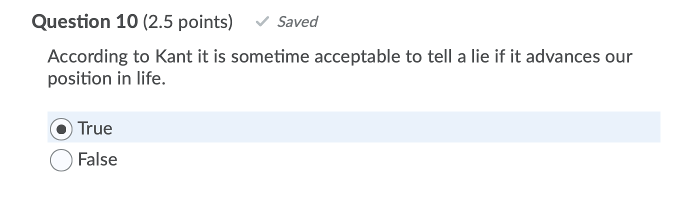 Solved Question 10 (2.5 points) Saved According to Kant it | Chegg.com