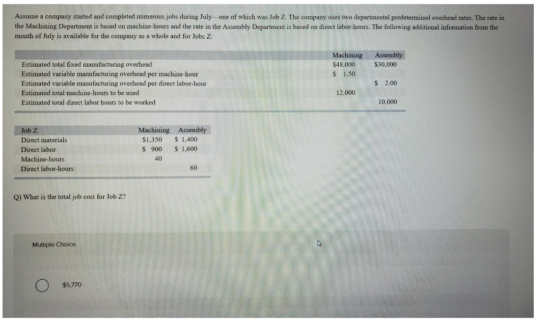 Solved Assume a company started and completed numerous jobs