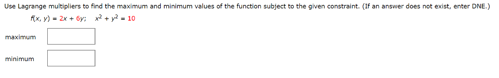 Solved Use Lagrange Multipliers To Find The Maximum And | Chegg.com