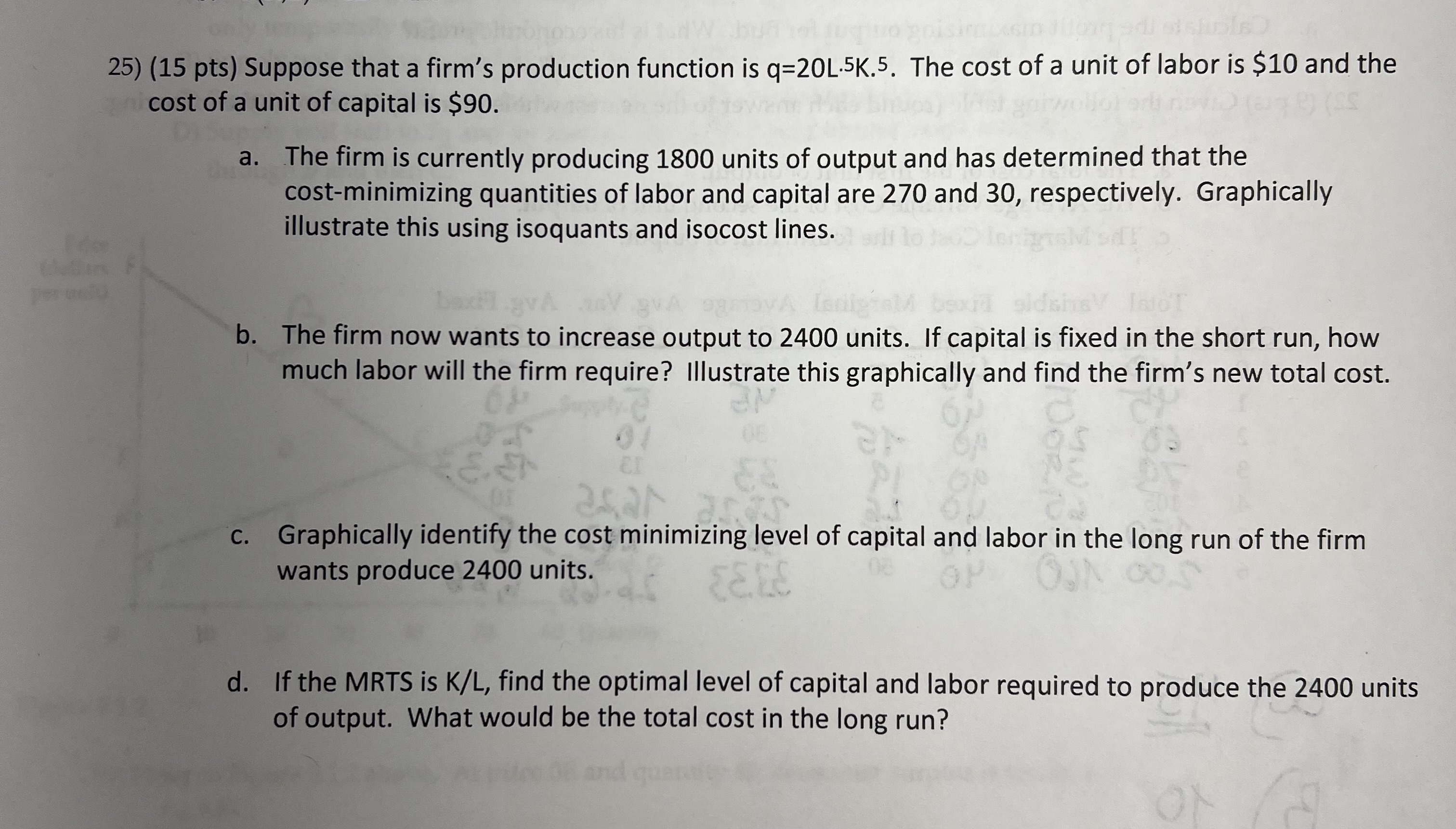 Solved (15 pts) Suppose that a firm's production function is | Chegg.com