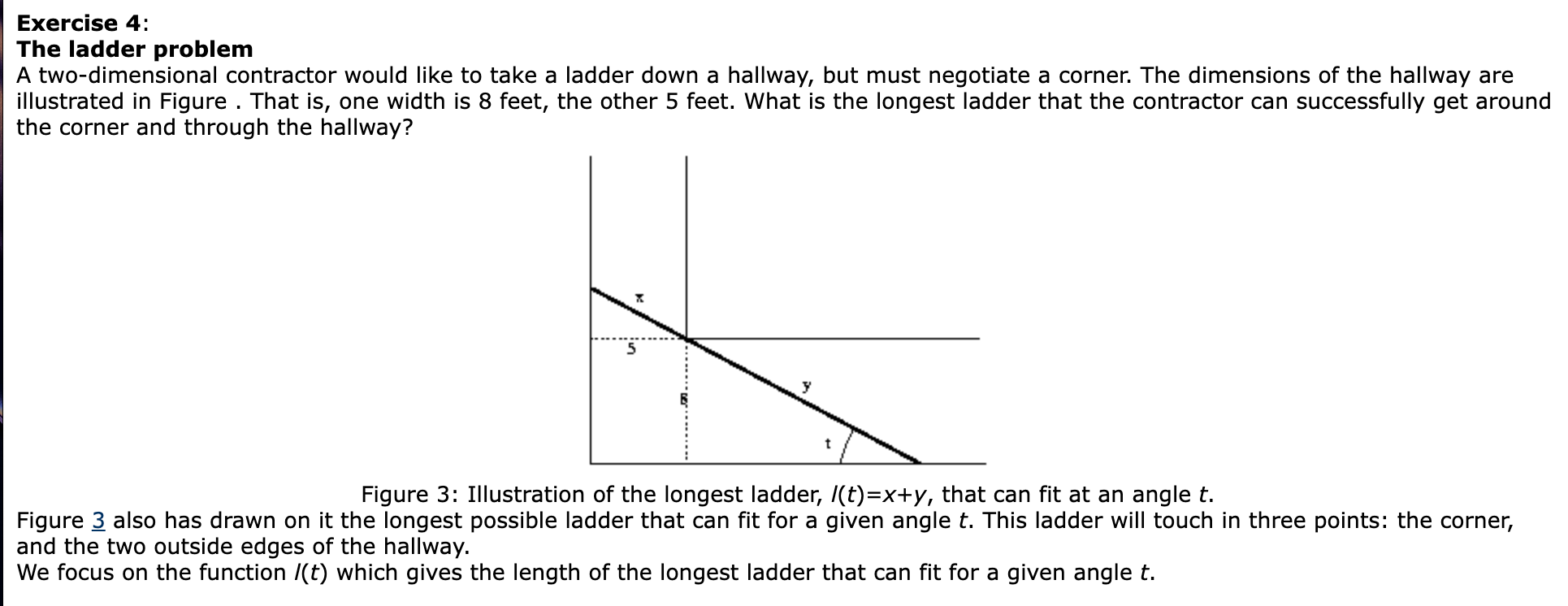 Solved Exercise 4: The ladder problem A two-dimensional | Chegg.com