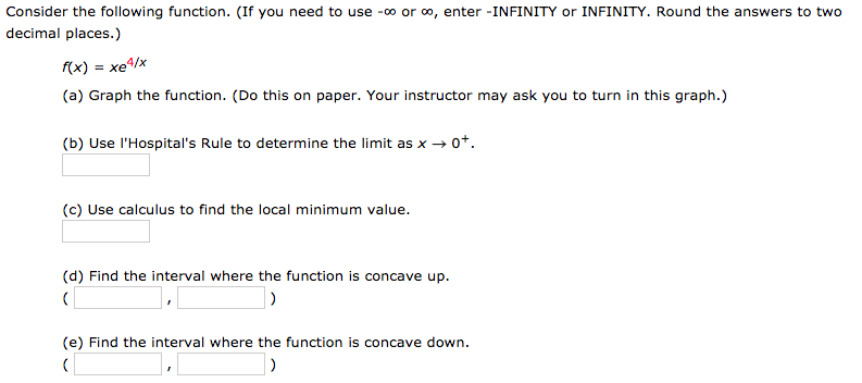 Solved Consider the following function. (If you need to use | Chegg.com