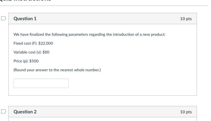Solved Question 1 10 pts We have finalized the following | Chegg.com