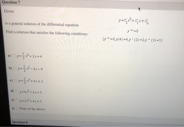 Solved Question 7 Given is a general solution of the | Chegg.com