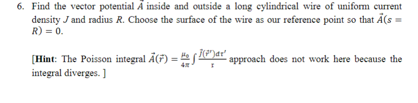 Solved 6. Find the vector potential A inside and outside a | Chegg.com