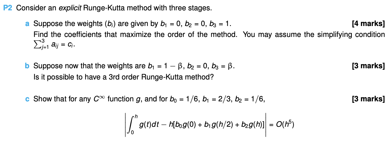 Solved P2 Consider An Explicit Runge-Kutta Method With Three | Chegg.com