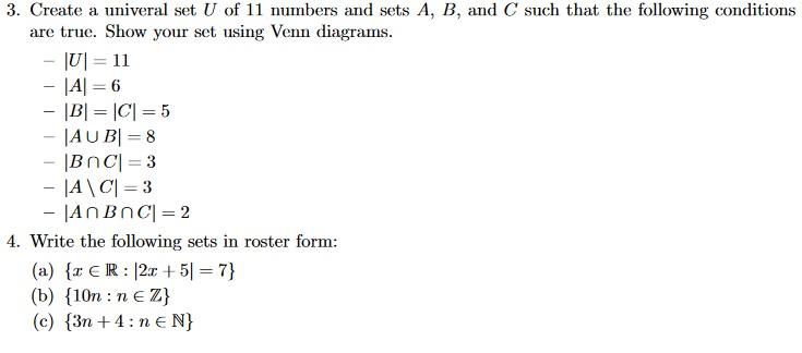 Solved 3. Create a univeral set U of 11 numbers and sets A, | Chegg.com