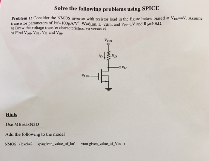 Solved Consider the NMOS inverter with resistor load in the
