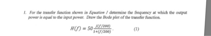 Solved . For the transfer function shown in Equation 1 | Chegg.com