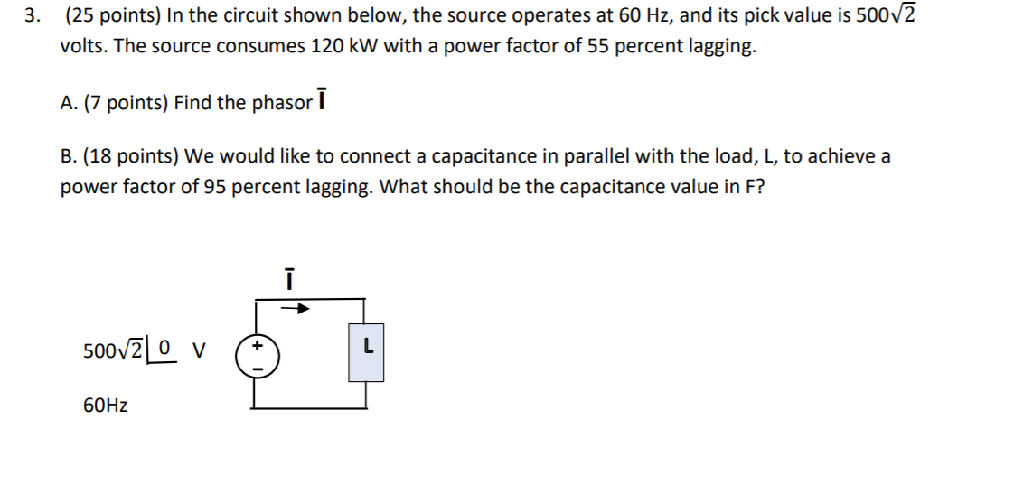 Solved 3. (25 points) In the circuit shown below, the source | Chegg.com
