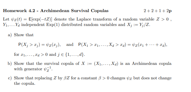 Homework 4.2 - Archimedean Survival Copulas 2+2+1 +2p | Chegg.com