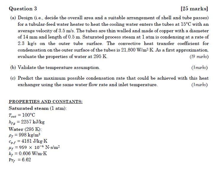 Question 3 25 marks (a) Design (i.e., decide the | Chegg.com