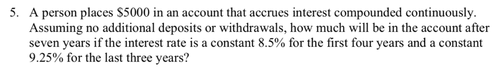 Solved 5. A person places $5000 in an account that accrues | Chegg.com