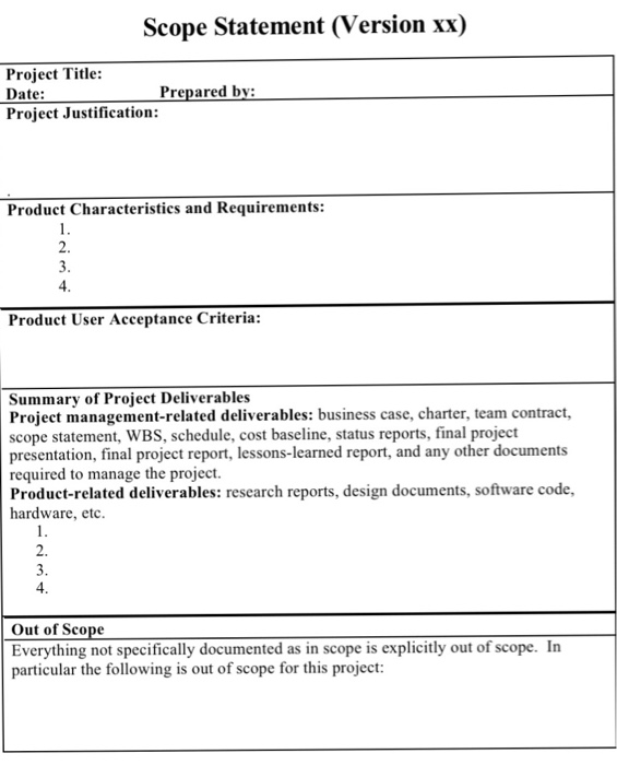 Scope Statement (Version xx) Project Title: Date: | Chegg.com