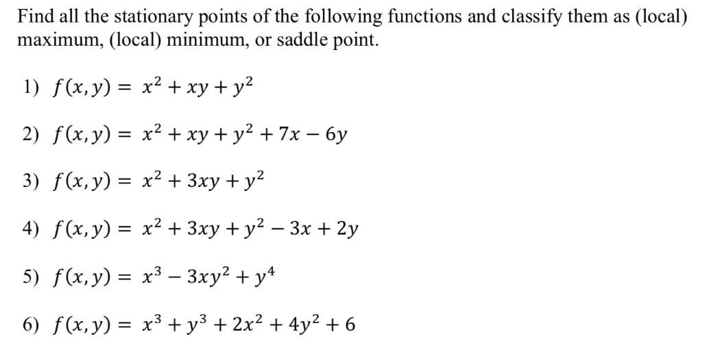 Solved Find all the stationary points of the following