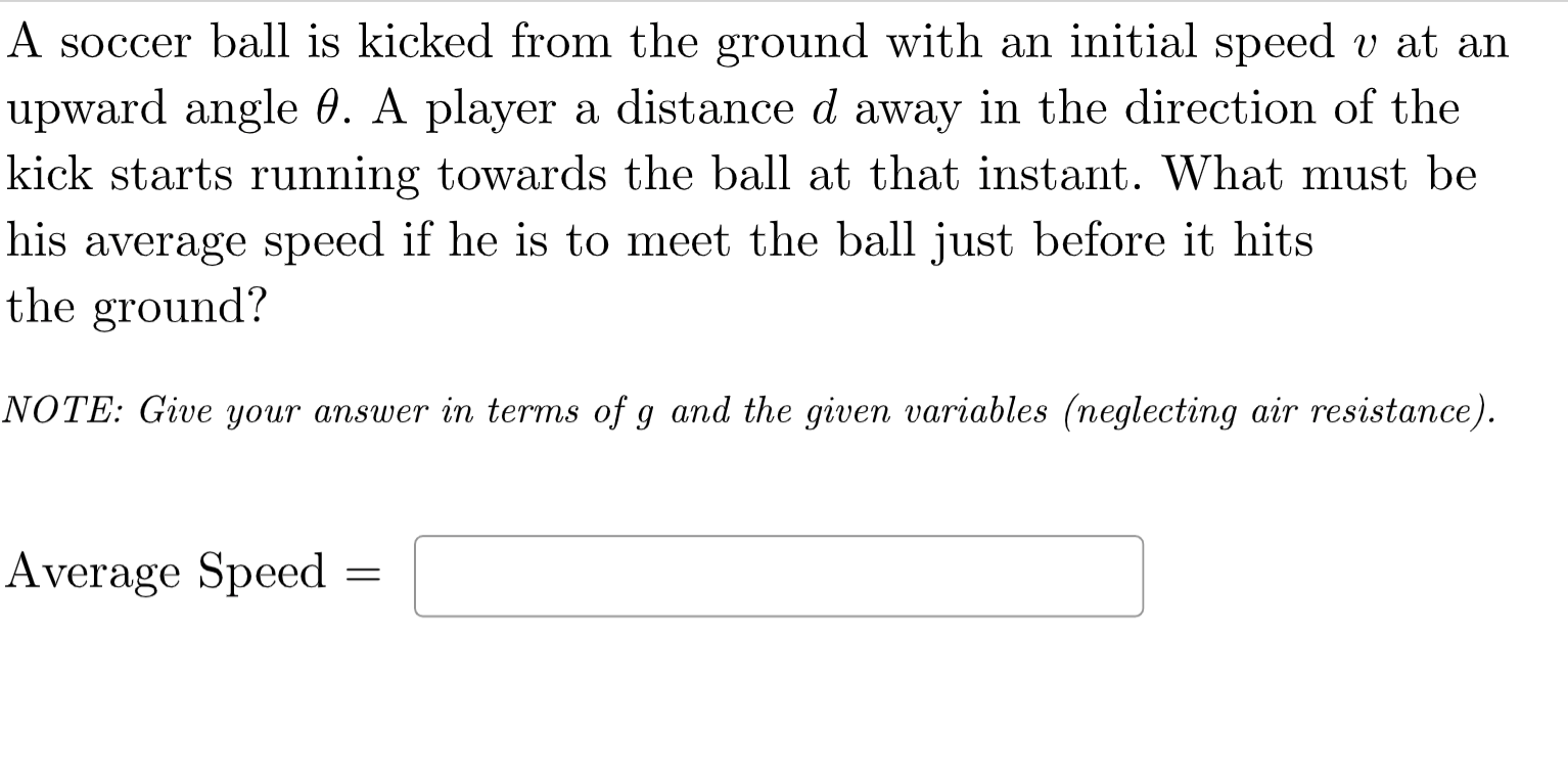 Solved A soccer ball is kicked from the ground with an