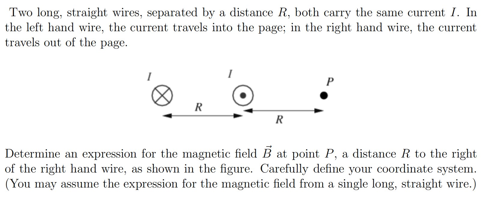 Solved Two long, straight wires, separated by a distance R, | Chegg.com